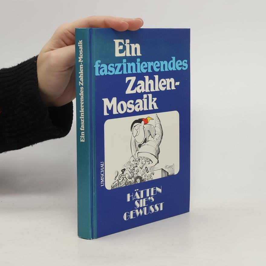 Helmut Kobusch Ein faszinierendes Zahlen-Mosaik