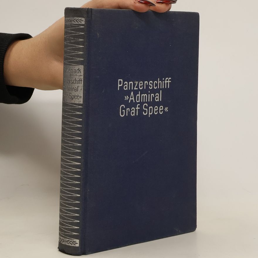 Kolektiv autorů Panzerschiff Admiral Graf Spee