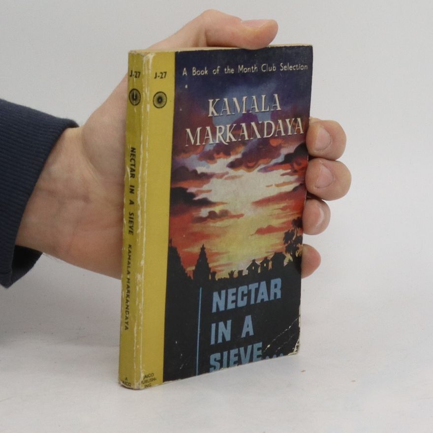Kamala Markandaya Nectar in a Sieve