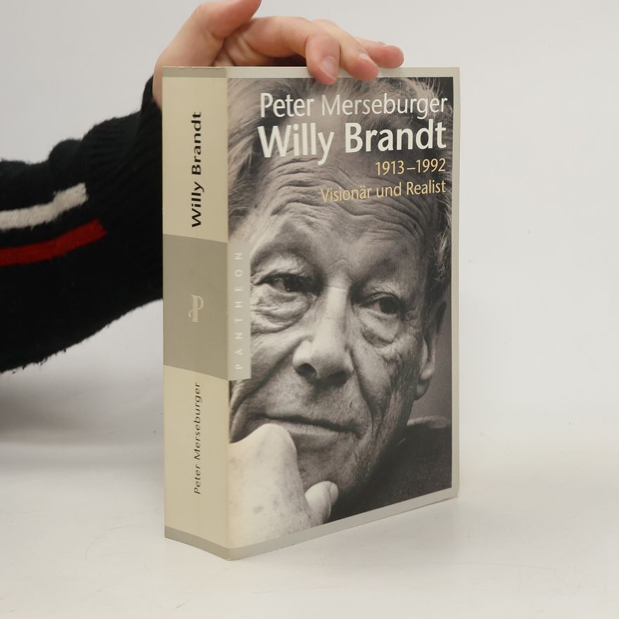 Peter Merseburger Willy Brandt