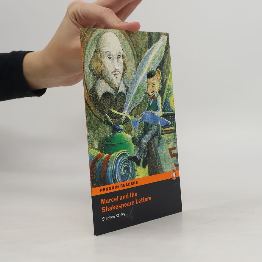 Stephen Rabley Level 1: Marcel and the Shakespeare Letters