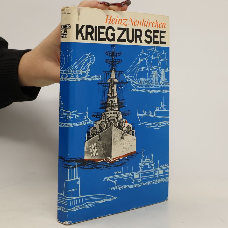 Heinz Neukirchen Krieg zur See