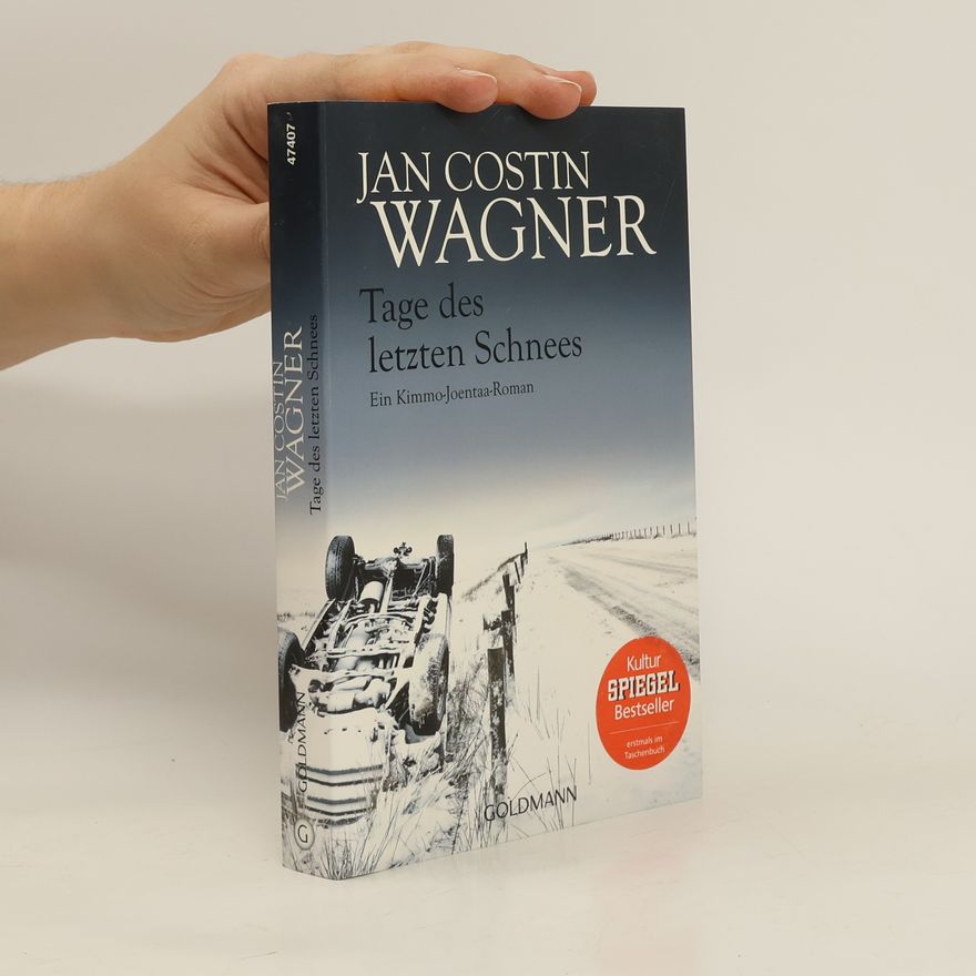 Jan Costin Wagner Tage des letzten Schnees