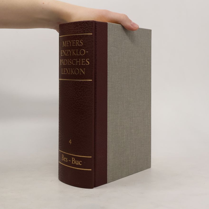 Autorenkollektiv Meyers Enzyklopadisches Lexikon 4. Bes-Buc