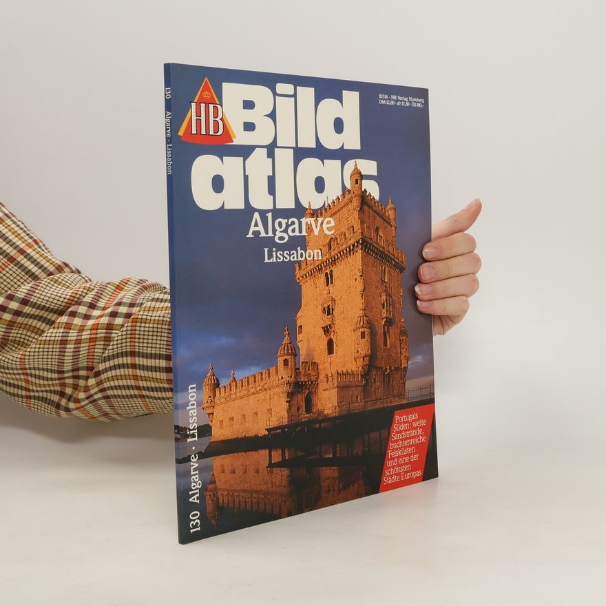 Autorenkollektiv HB Bild Atlas 130. Algarve Lissabon