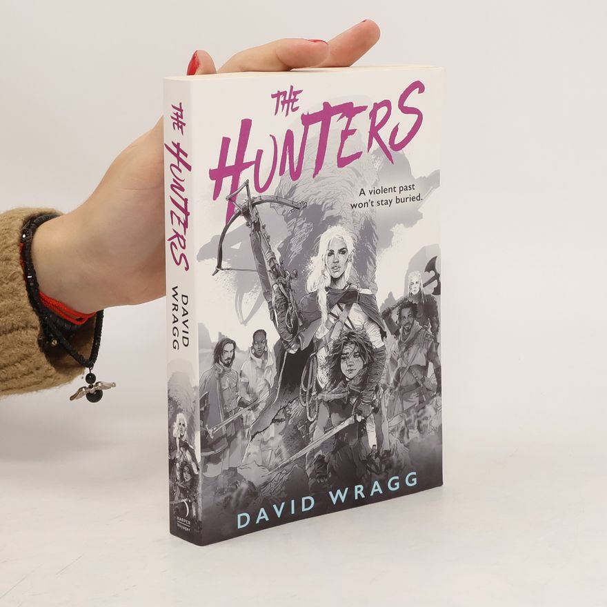 David Wragg The Hunters