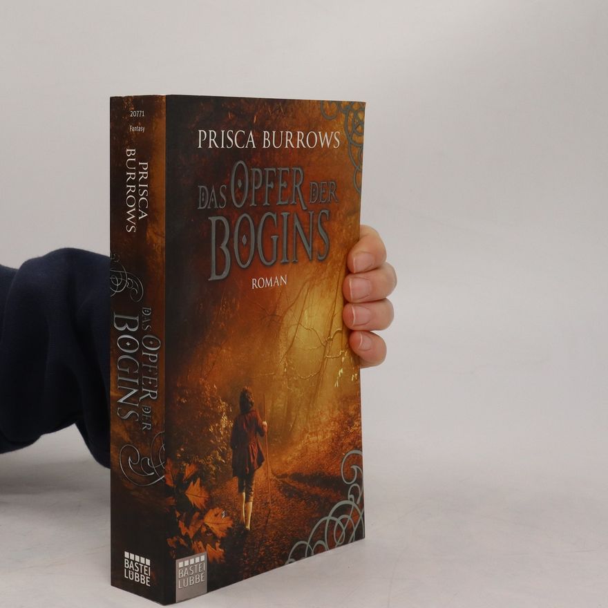 Prisca Burrows Das Opfer der Bogins