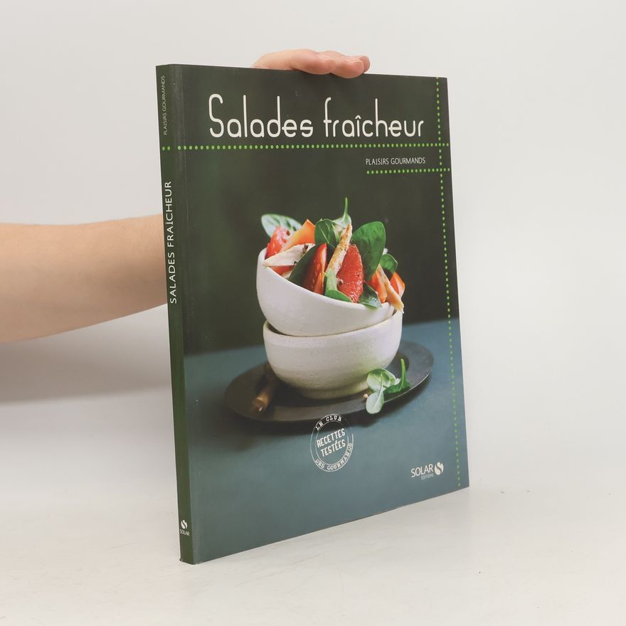 Various authors Salades fraîcheur