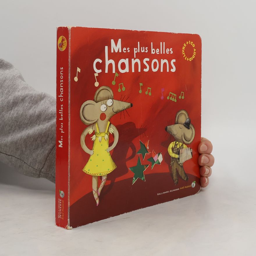 Kolektiv autorů Mes plus belles chansons