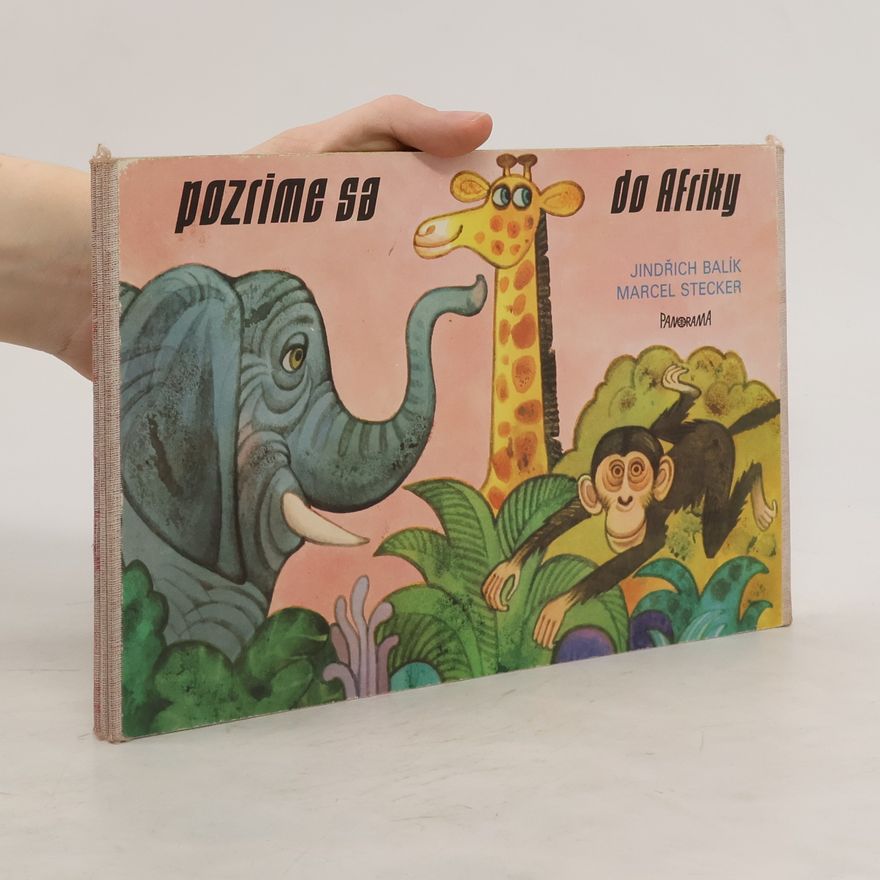 Jindřich Balík Pozrime sa do Afriky