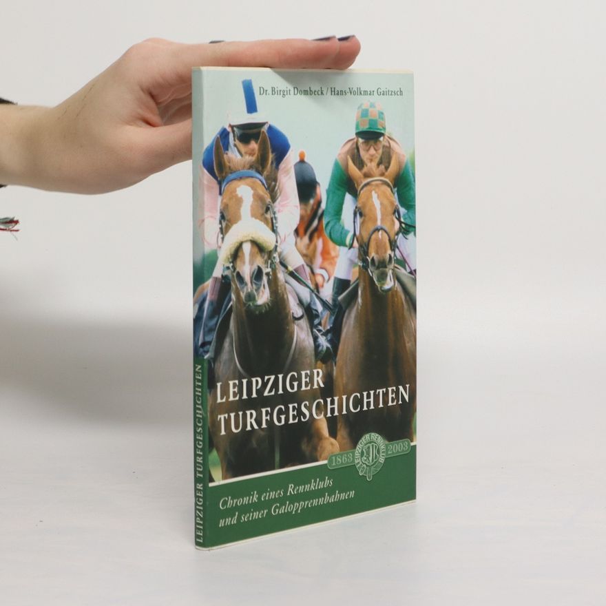 Birgit Dombeck Leipziger Turfgeschichten