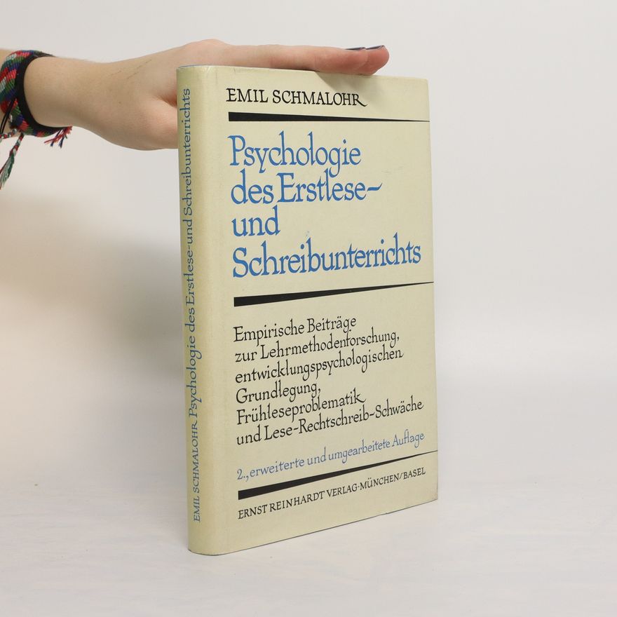 Emil Schmalohr Psychologie des Erstlese- und Schreibunterrichts