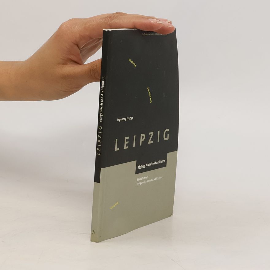 Ingeborg Flagge Gothaer Architekturführer Leipzig