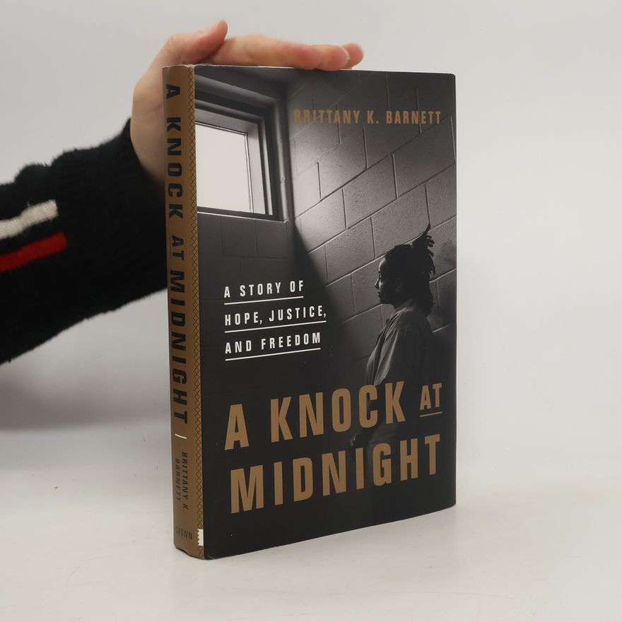 Brittany K. Barnett A Knock at Midnight