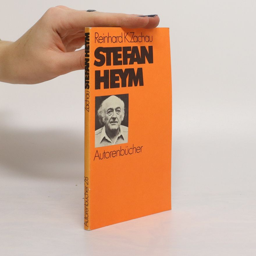 Reinhard K. Zachau Stefan Heym