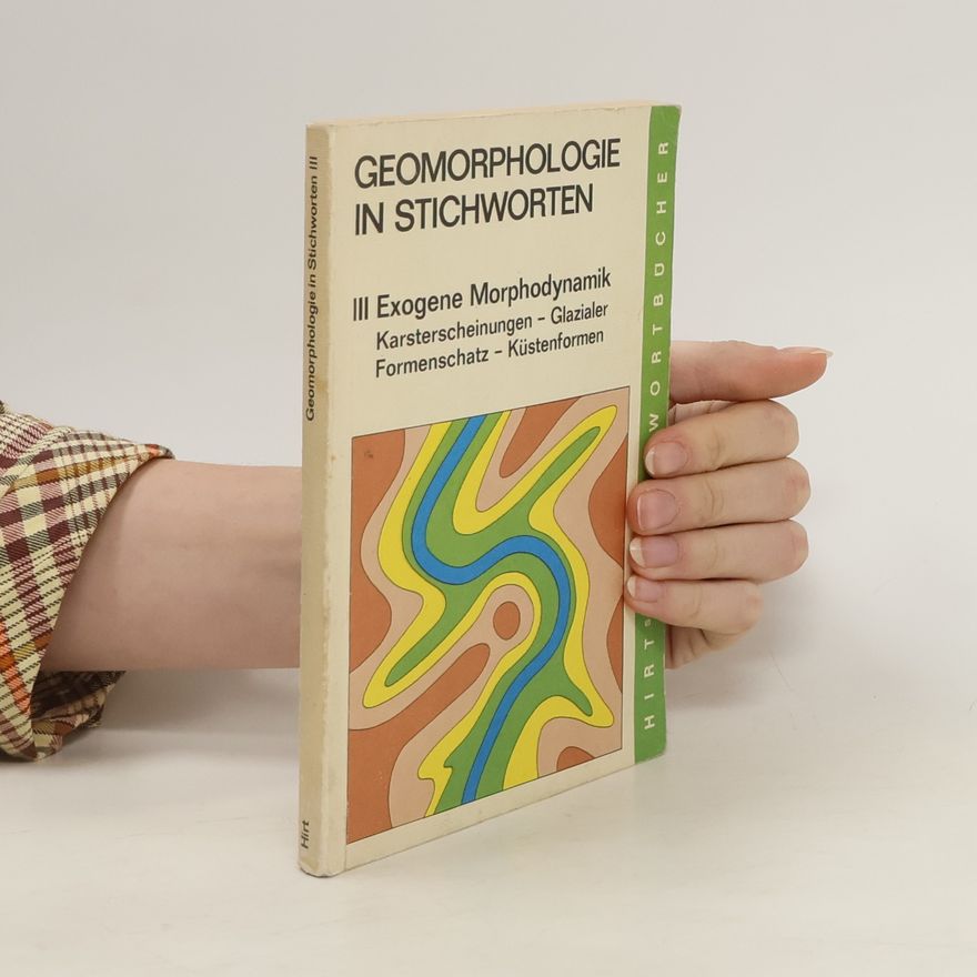 Herbert Wilhelmy Geomorphologie in Stichworten 3