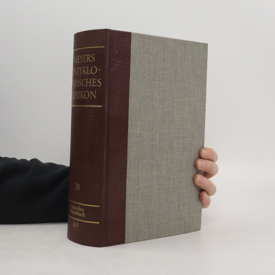 Autorenkollektiv Meyers enzyklopädisches Lexikon 30. A-F