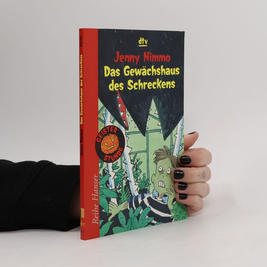 Jenny Nimmo Das Gewächshaus des Schreckens