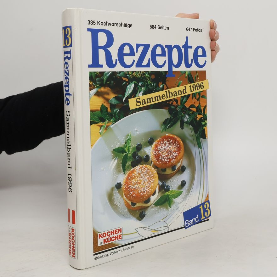 Kolektiv autorů Rezepte. Sammelband 1996, Band 13