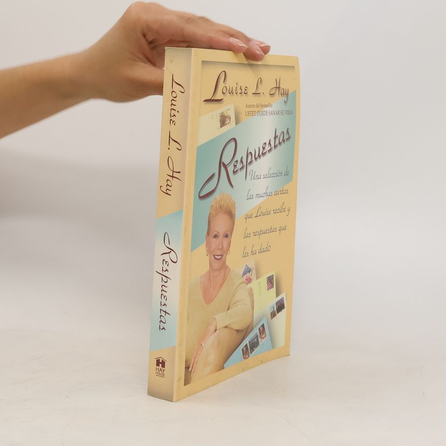 Louise Lynn Hay Respuestas