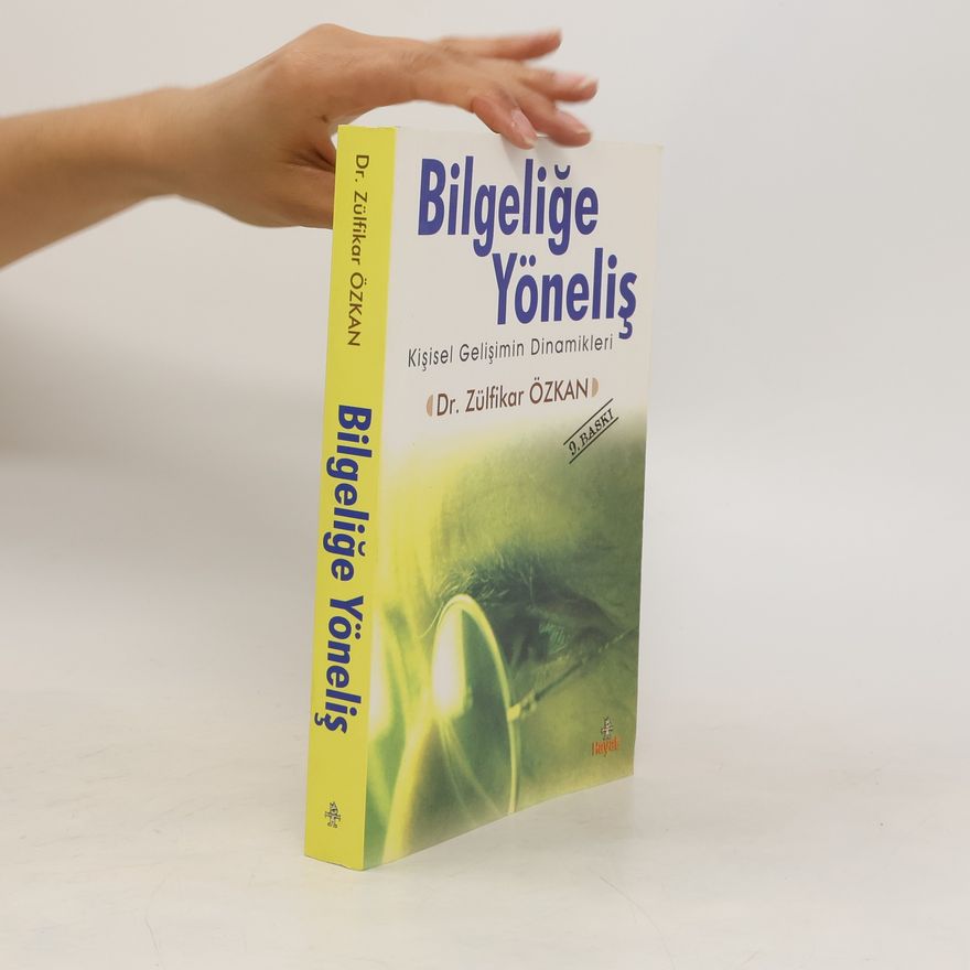 Zülfikar Özkan Bilgeliğe Yöneliş