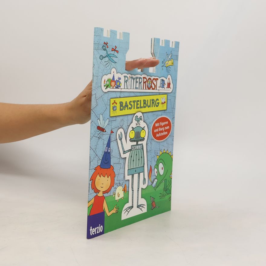 Autorenkollektiv Ritter Rost Bastelburg