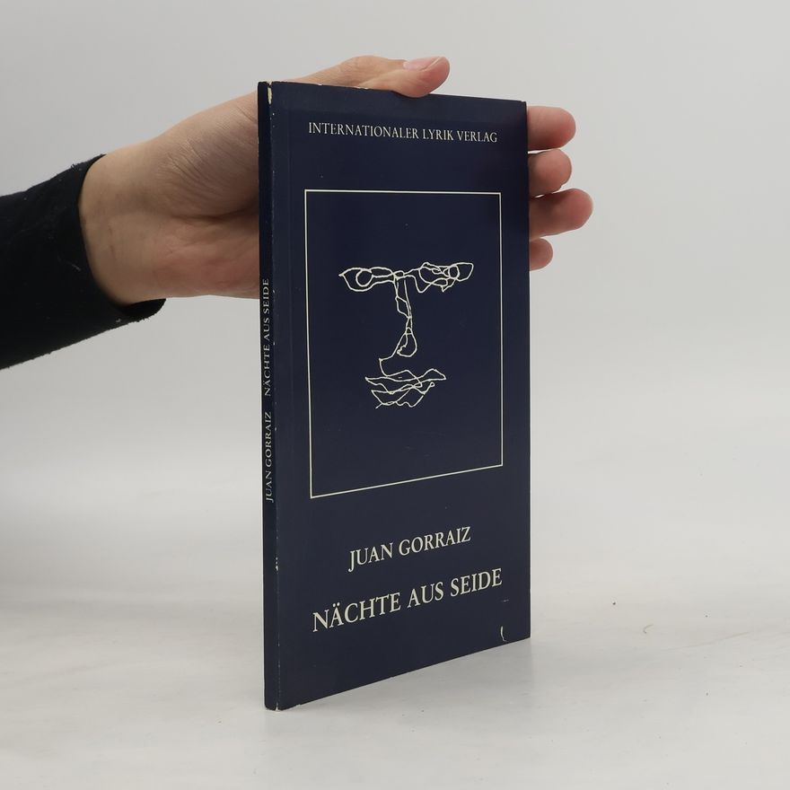 Juan Gorraiz Nächte aus Seide