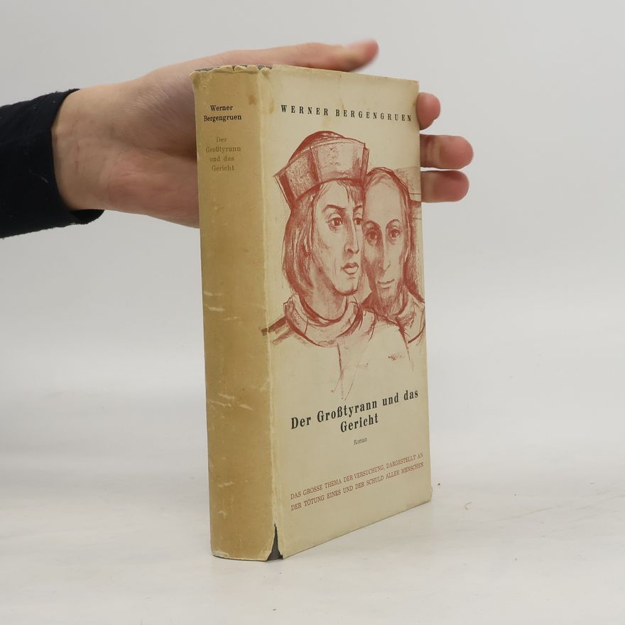 Werner Bergengruen Der Großtyrann und das Gericht