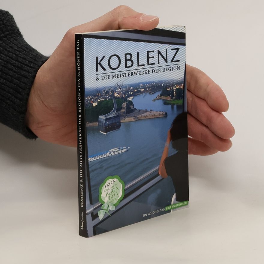 Stefanie Zohm Koblenz & die Meisterwerke der Region