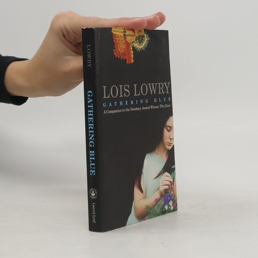 Lois Lowry Gathering Blue