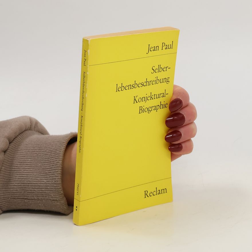 Jean Paul Selberlebensbeschreibung