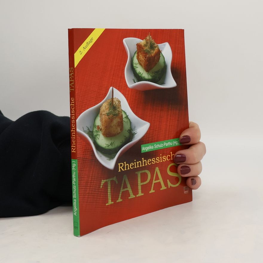 Angelika Schulz Rheinhessische Tapas