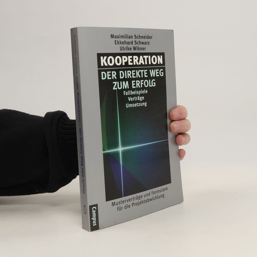 Maximilian Schneider Kooperation - der direkte Weg zum Erfolg