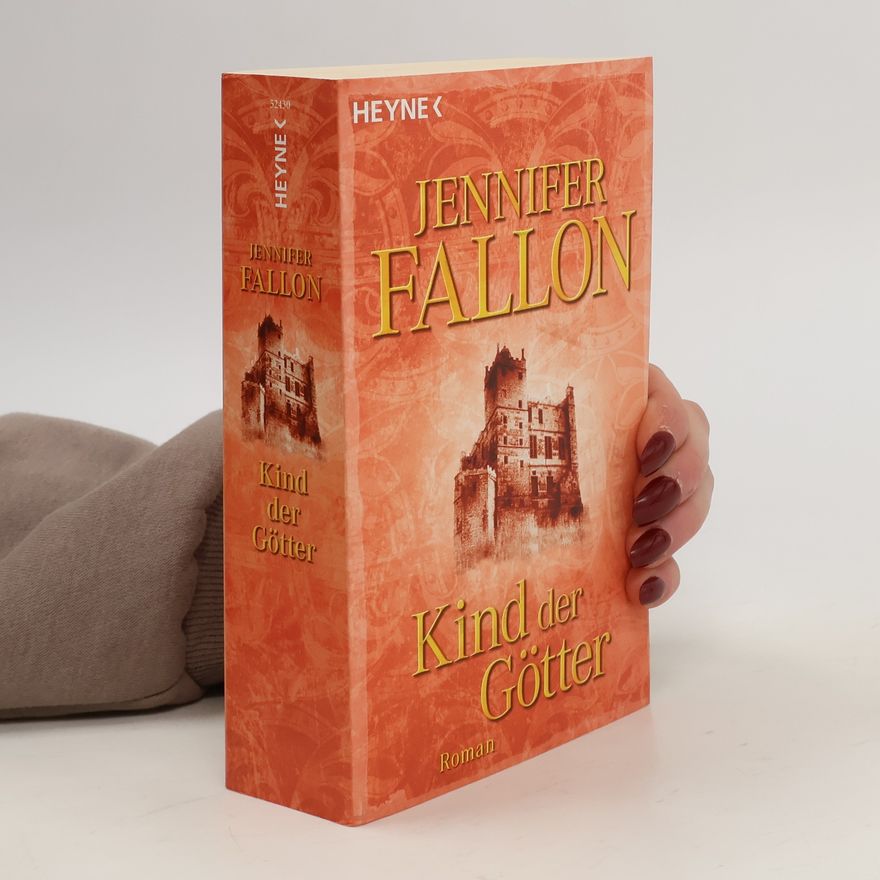Jennifer Fallon Kind der Götter