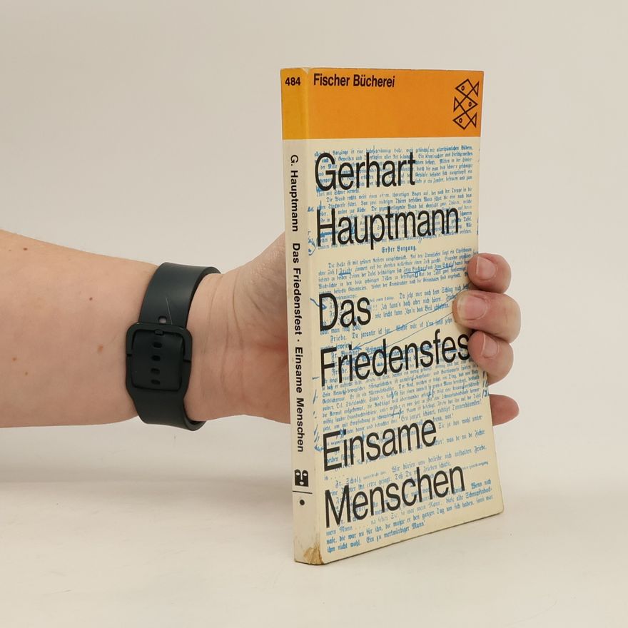 Gerhart Hauptmann Das Friedensfest
