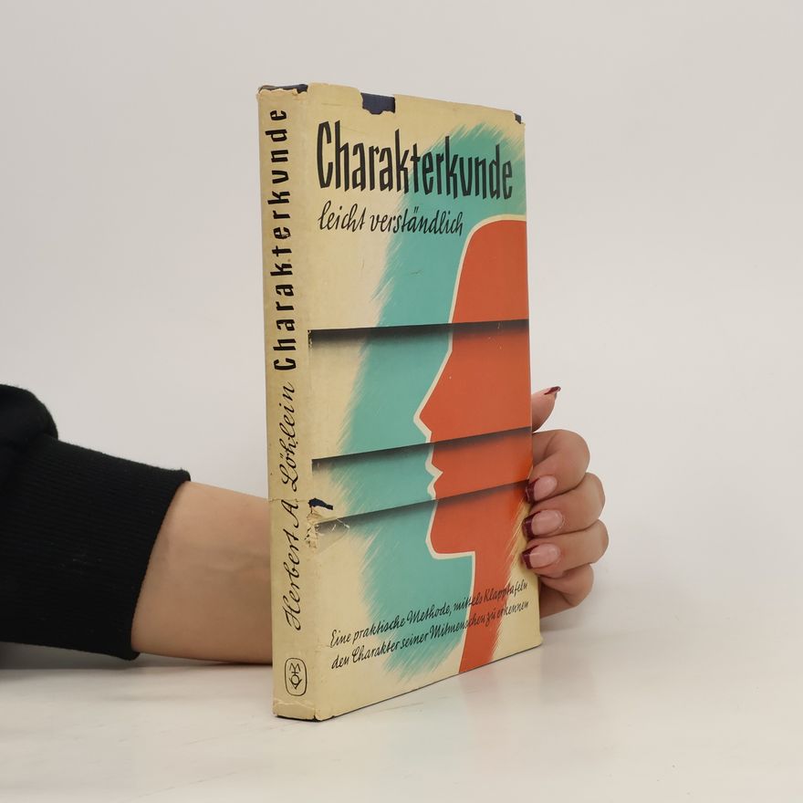 Lőhlein Herbert A. Charakterkunde leicht verständlich