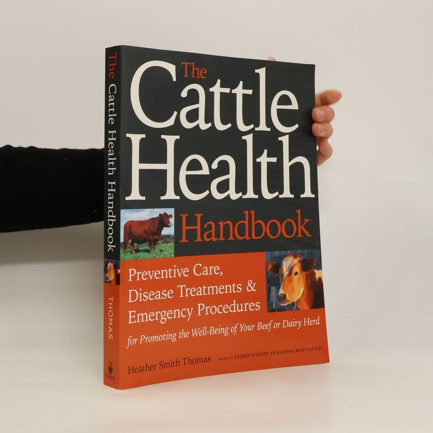 Heather Thomas Cattle Health Handbook