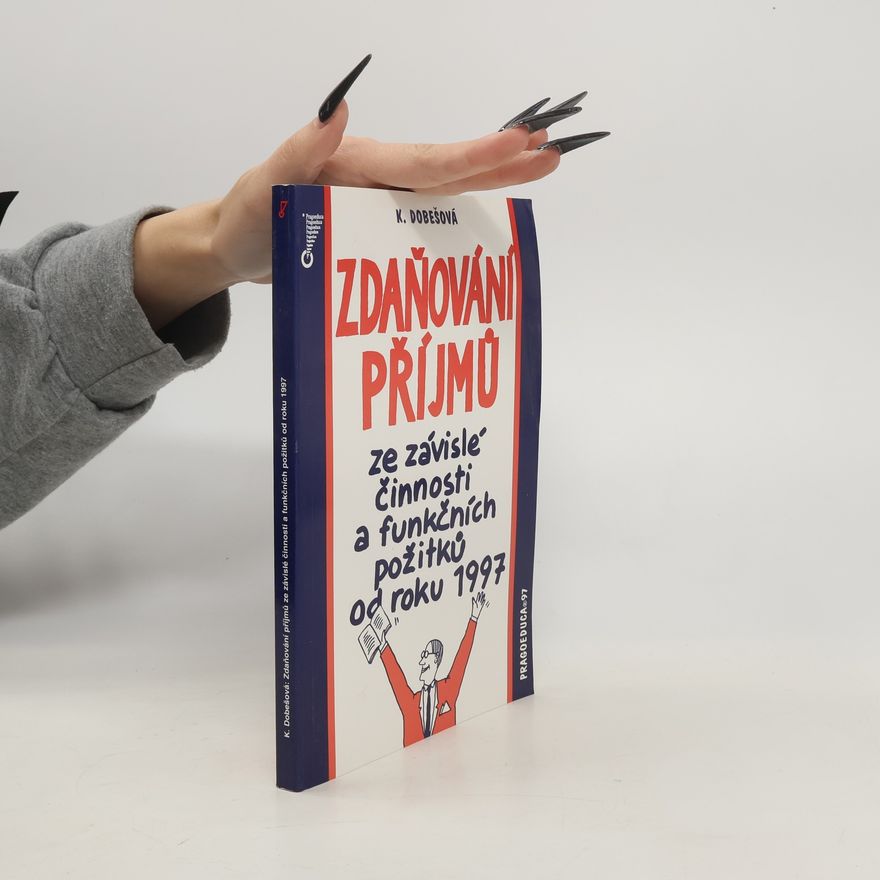Katarína Dobešová Zdaňování příjmů ze závislé činnosti a funkčních požitků od roku 1997