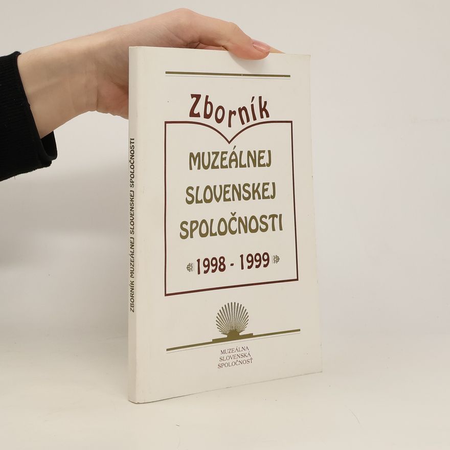 Autorenkollektiv Zborník Muzeálnej slovenskej spoločnosti 1998-1999
