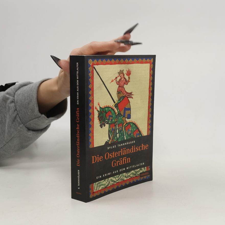 Sylke Tannhäuser Die osterländische Gräfin