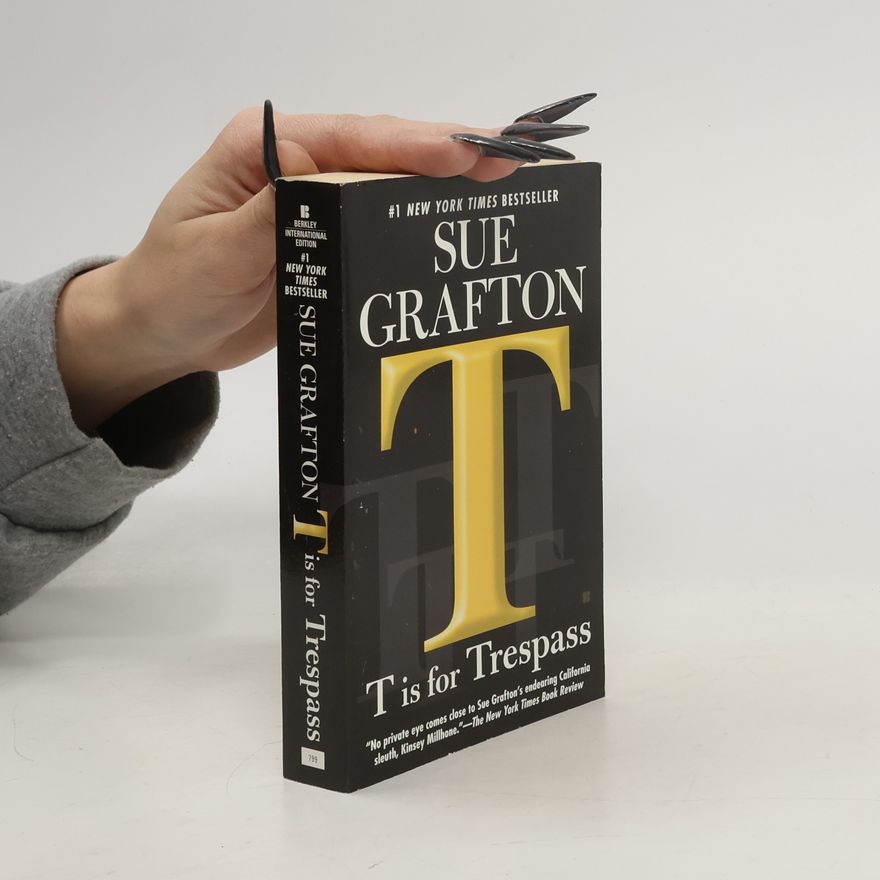 Sue Grafton T is for Trespass