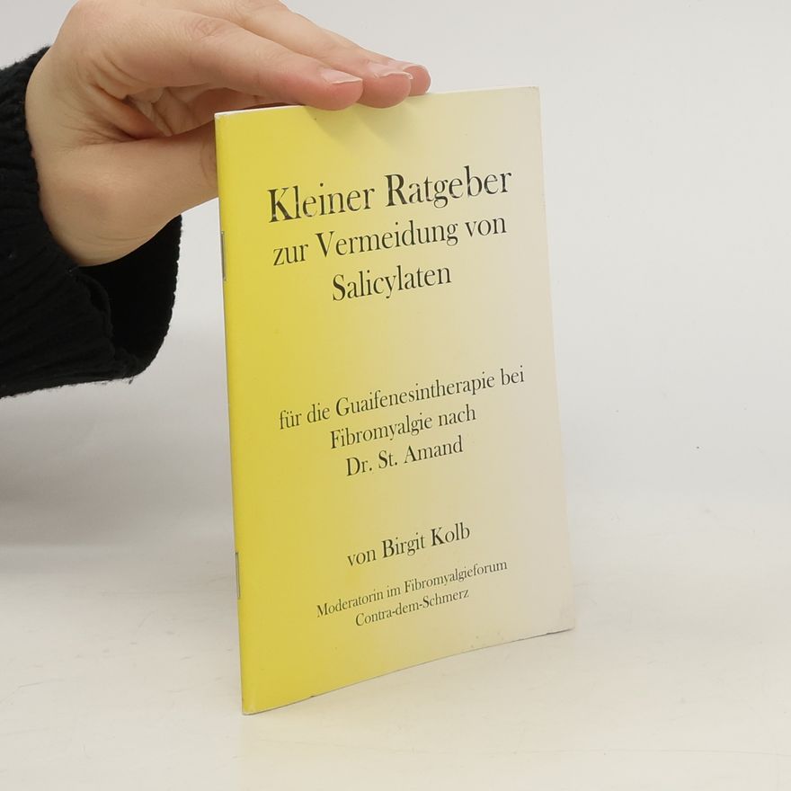 Birgit Kolb Kleiner Ratgeber zur Vermeidung von Salicylaten