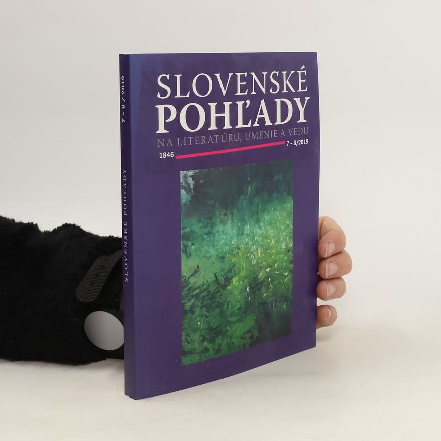 Collectif d'auteurs Slovenské pohľady 7-8/2019