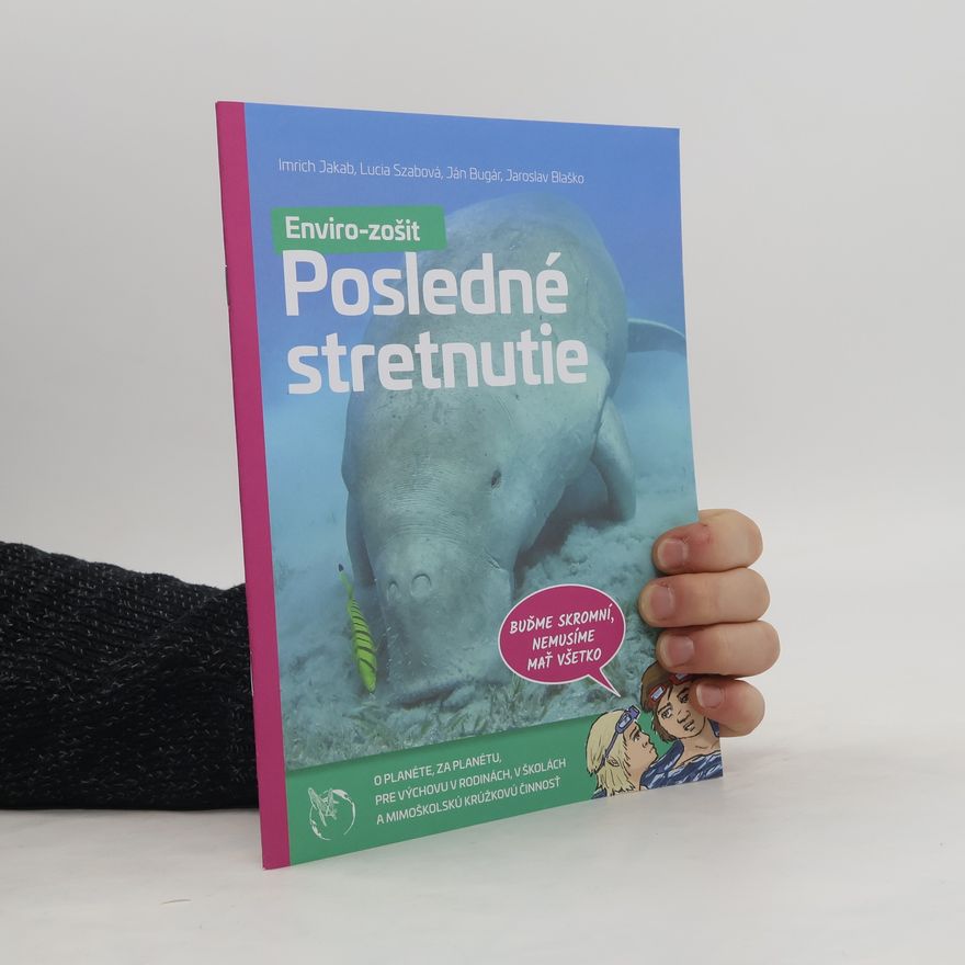 Imrich Jakab Enviro-zošit Posledné stretnutie