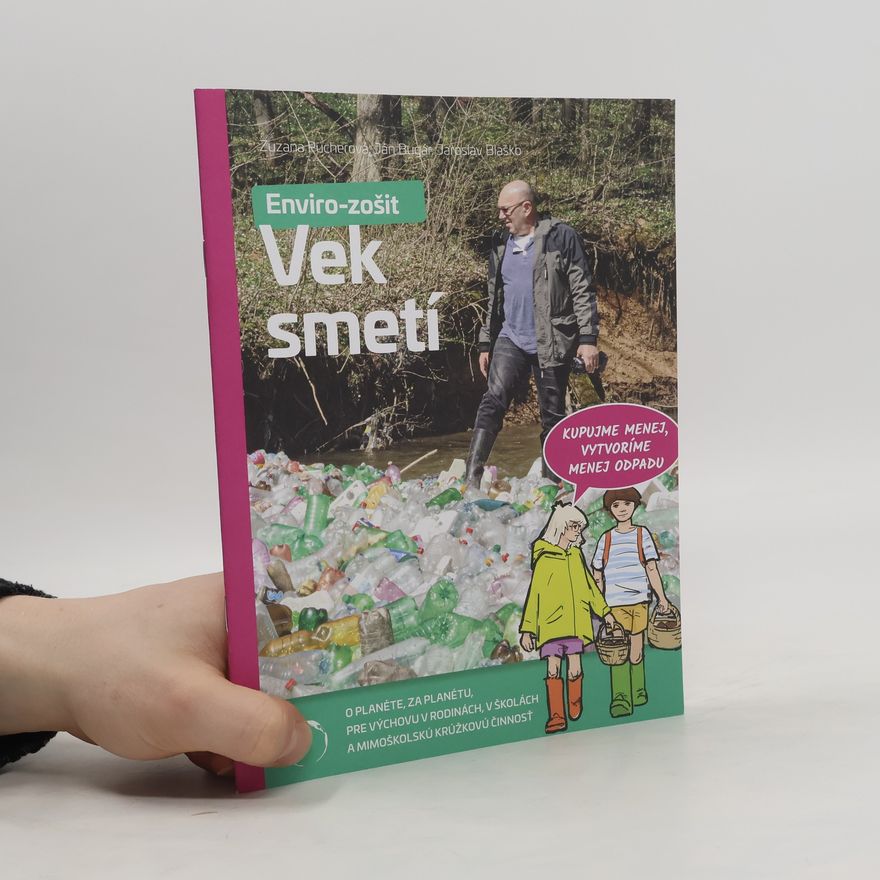 Zuzana Pucherová Enviro-zošit. Vek smetí