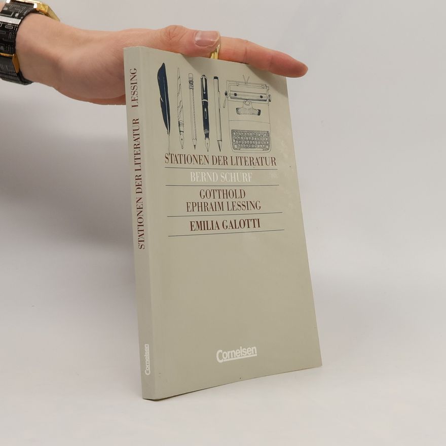 Gotthold Ephraim Lessing Stationen der Literatur