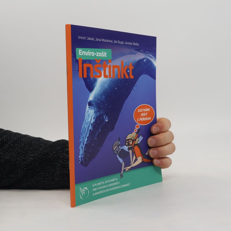 Autorenkollektiv Enviro-zošit. Inštinkt
