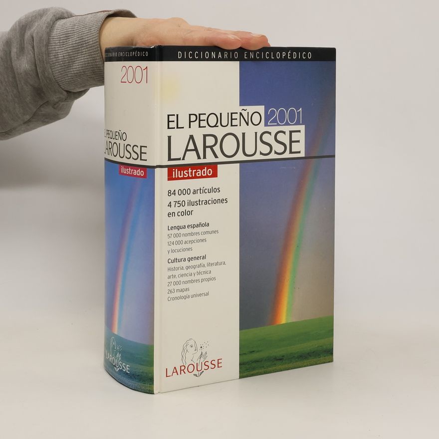 Autorenkollektiv El pequeno Larousse 2001. Ilustrado