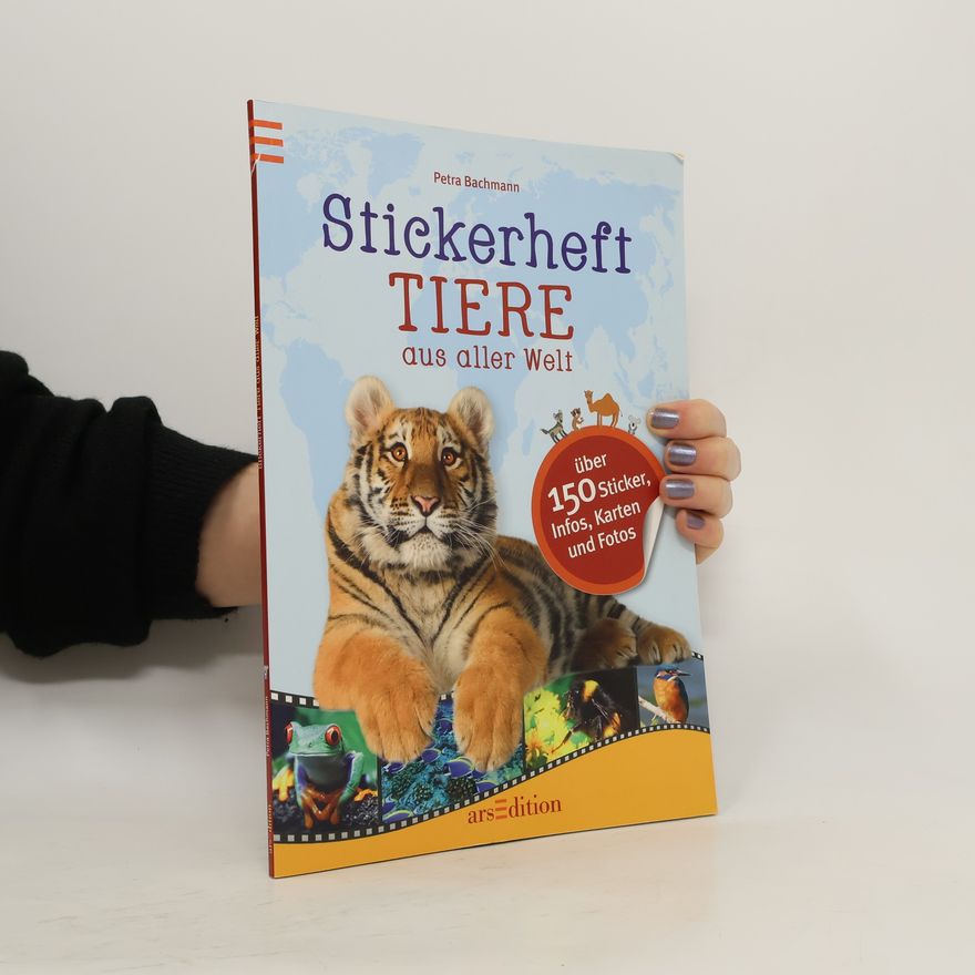 Petra Bachmann Stickerheft Tiere aus aller Welt