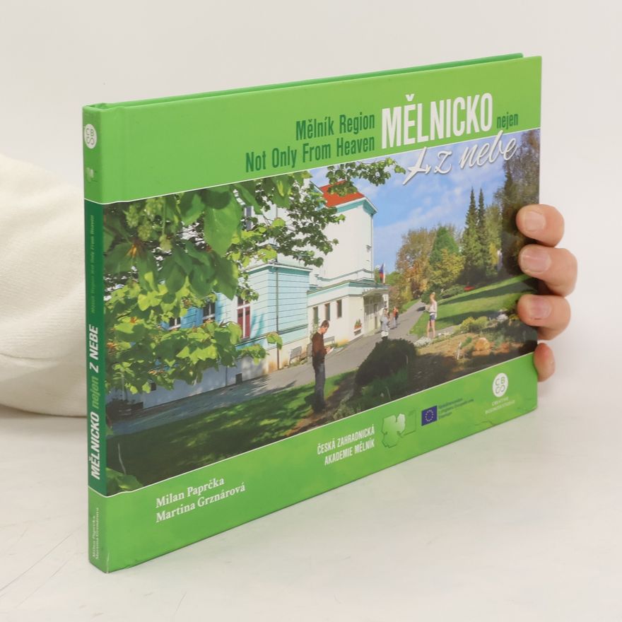 Milan Paprčka Mělnicko nejen z nebe